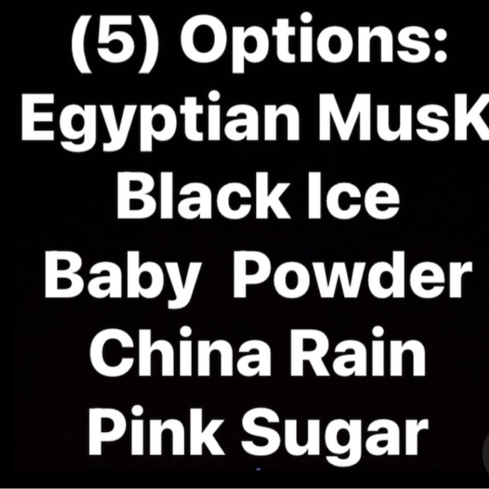 Fragrance Collection: Black Ice, Baby Powder, China Rain, Egyptian Musk